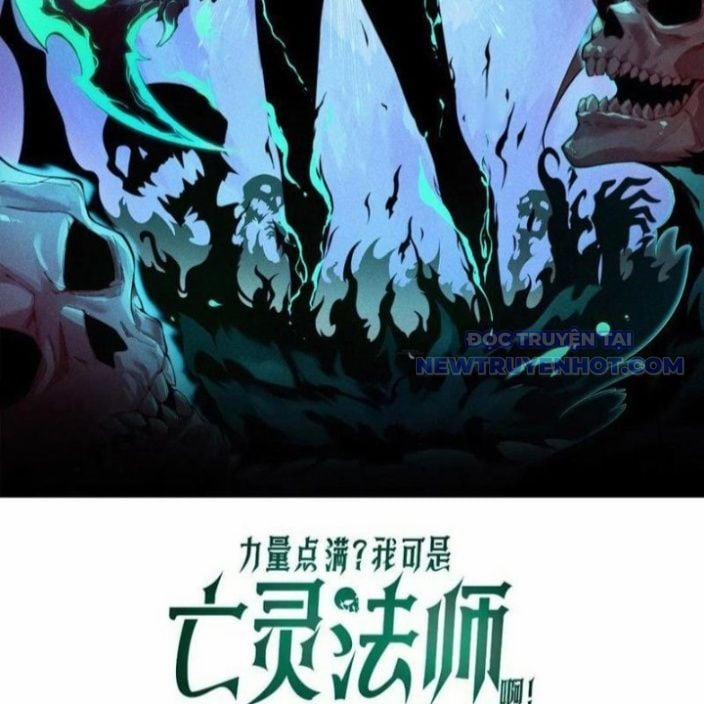 Sức Mạnh Tối Đa? Ta Lại Là Vong Linh Sư! 84 trang 7