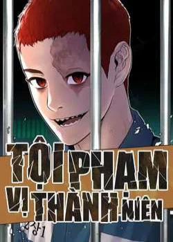 Đọc truyện T.ộ.i P.h.ạ.m Vị Thành Niên, 