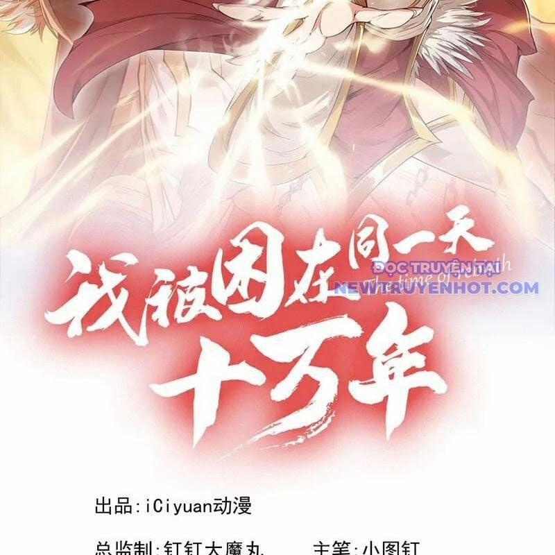 Ta Bị Nhốt Cùng Một Ngày Mười Vạn Năm 534 trang 3