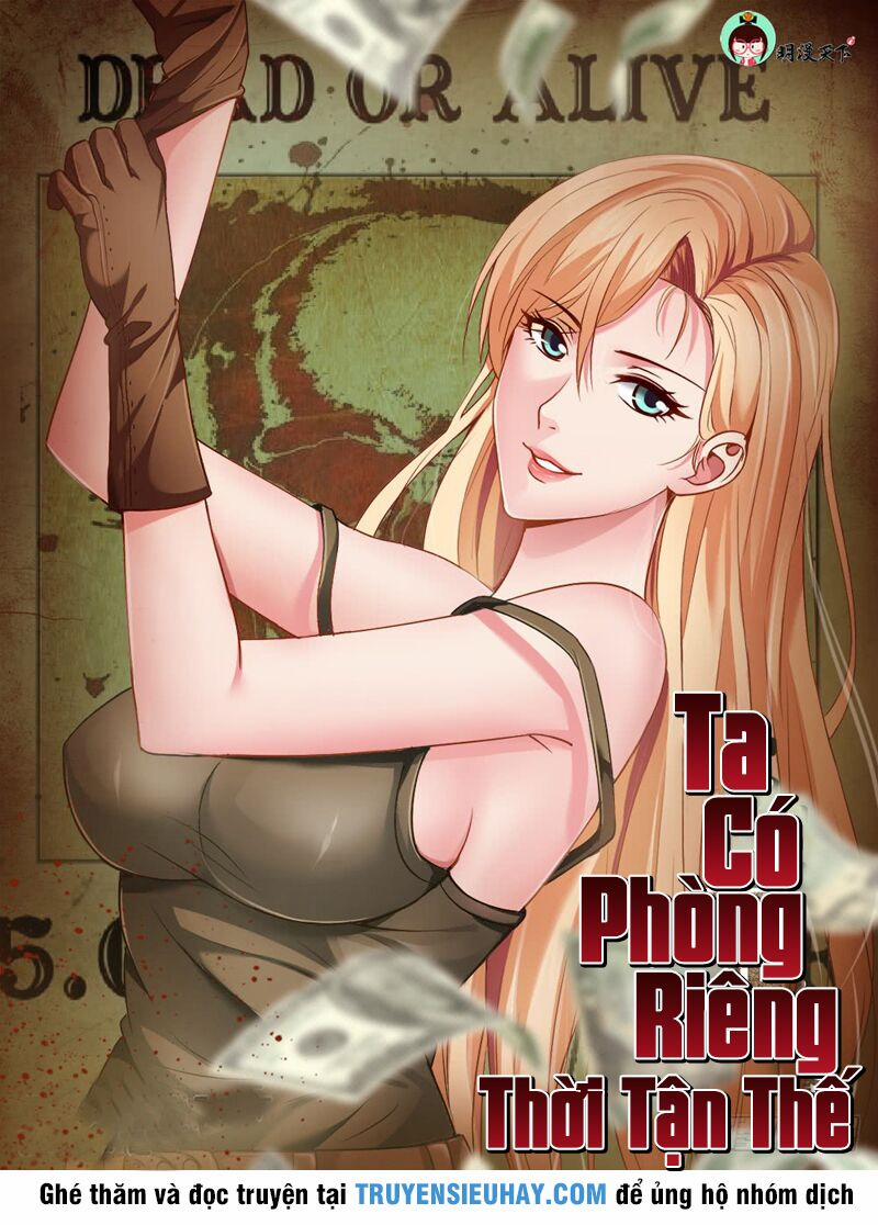 Ta Có Phòng Riêng Thời Tận Thế 9.1 trang 1