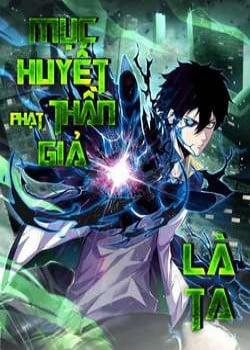 Đọc truyện tranh Ta, Người Chỉ Cần Nhìn Thấy Thanh Máu, Có Thể Trừng Phạt Thần Linh