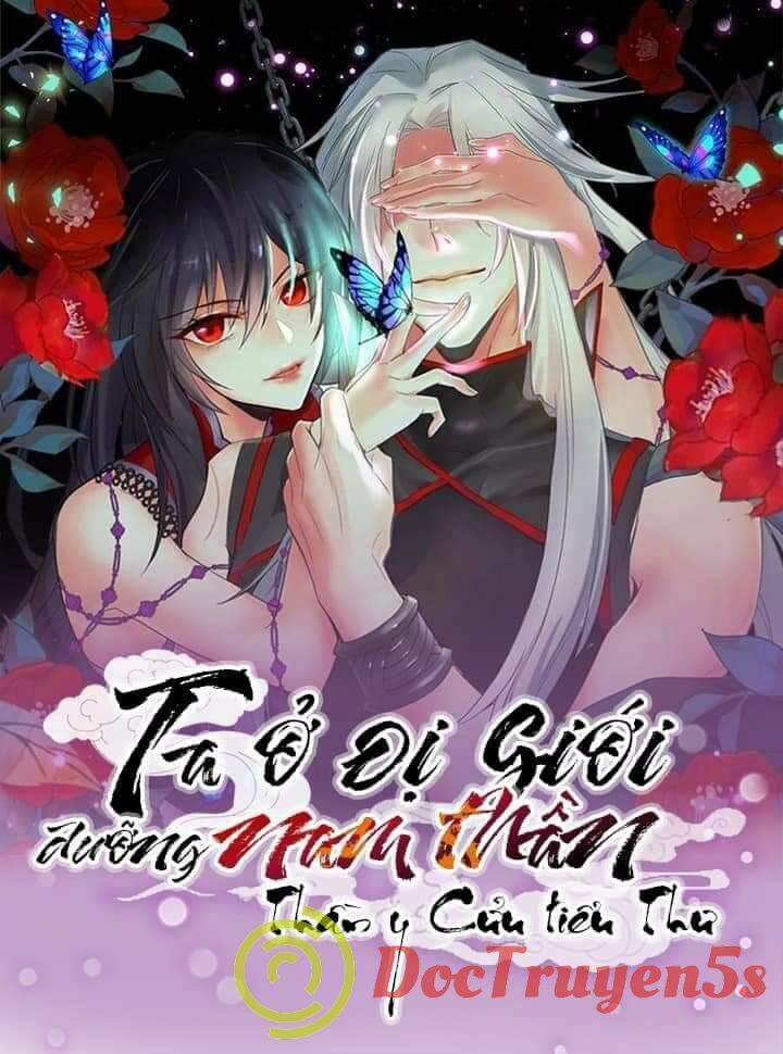 Ta Ở Dị Giới Nuôi Dưỡng Nam Thần: Thần Y Cửu Tiểu Thư 232 trang 0
