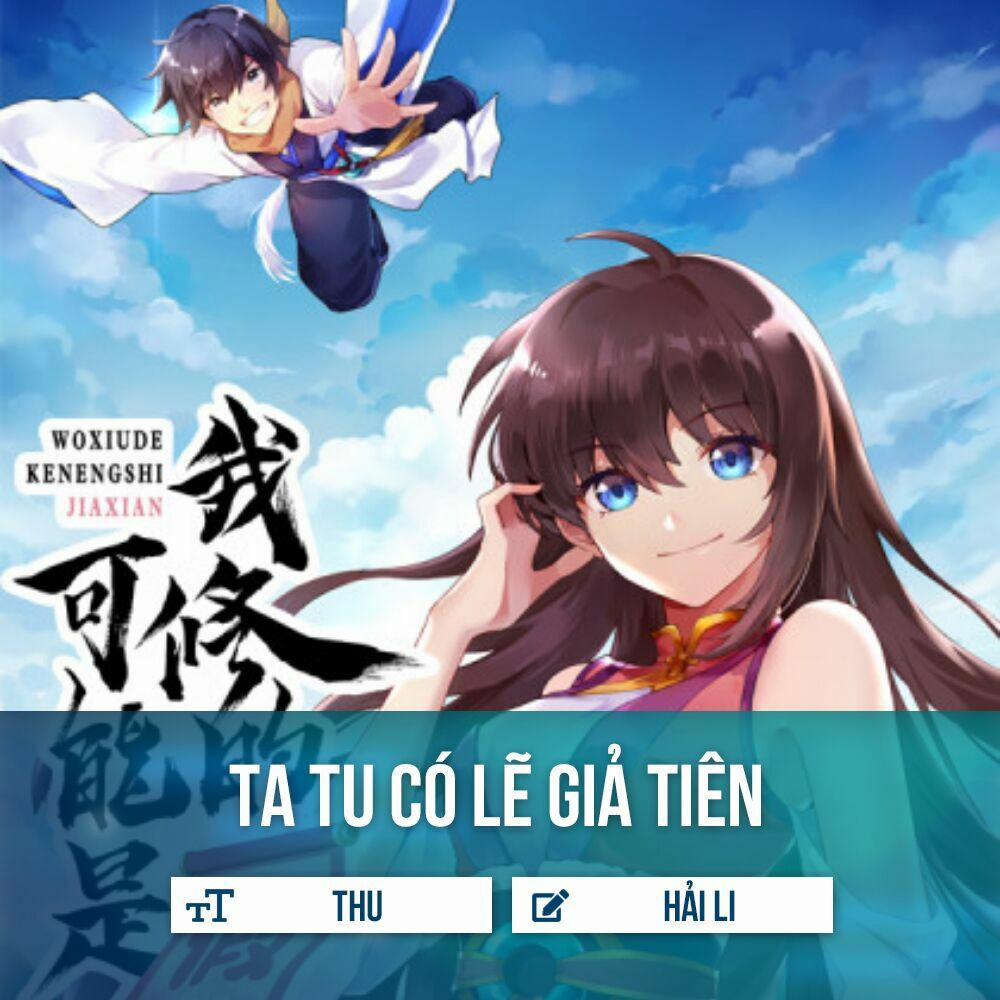 Ta Tu Có Lẽ Là Giả Tiên 7 trang 1