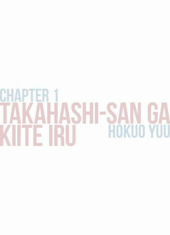Takahashi-San Ga Kiite Iru 1 trang 2