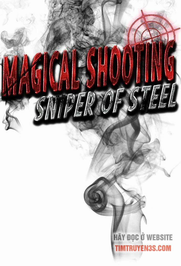 Tay Súng Ma Thuật – Bắn Tỉa Thép 2 trang 12
