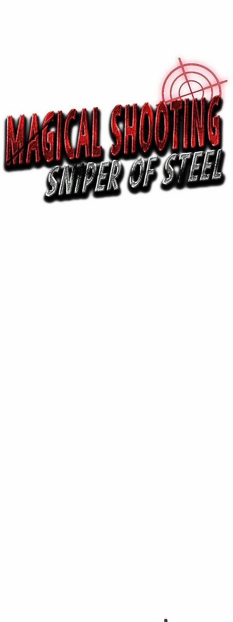 Tay Súng Ma Thuật – Bắn Tỉa Thép 5 trang 15