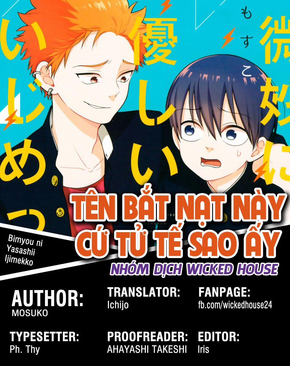 Tên Bắt Nạt Này Cứ Tử Tế Sao Ấy 11 trang 0