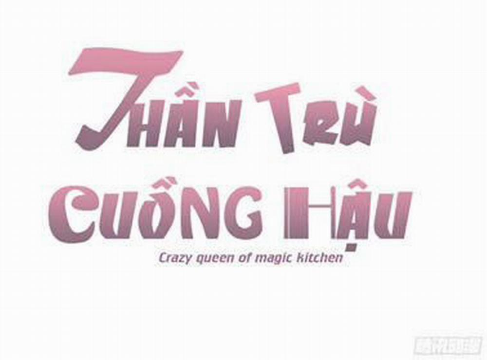 Thần Trù Cuồng Hậu 40 trang 4