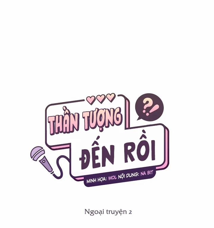 Thần Tượng Đến Rồi!? 0.0 side story 2 trang 35