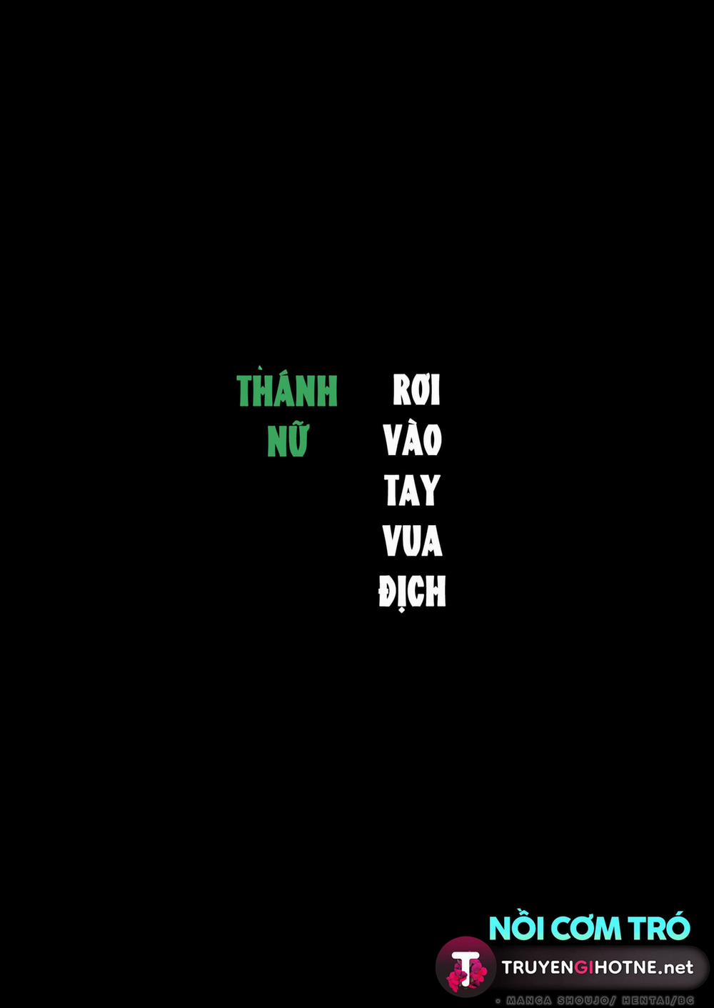 Thánh Nữ Rơi Vào Tay Vị Vua Nước Thù Địch 3 trang 51