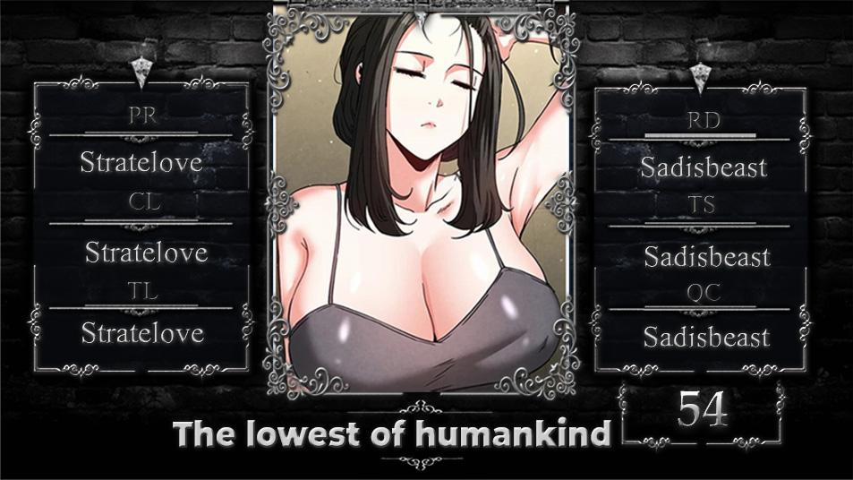 The Lowest Of Humankind 54 trang 0
