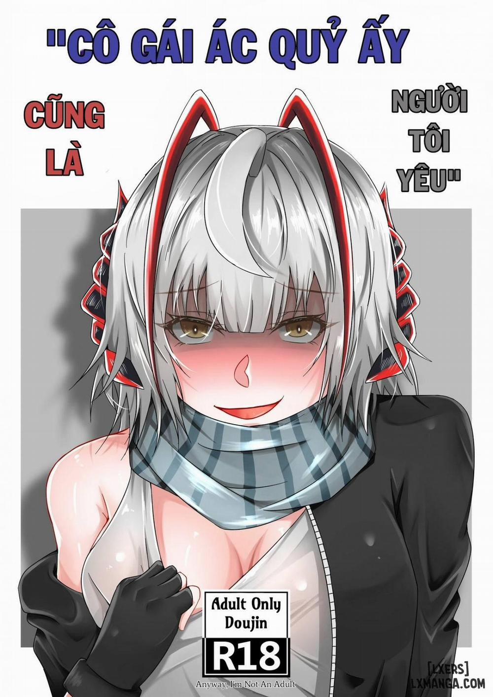 The one who is evil is also the one you love Oneshot trang 2