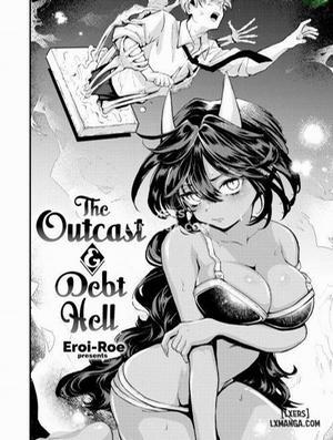 Đọc truyện tranh The Outcast & Debt Hell