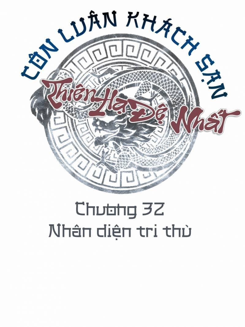 Thiên Hạ Đệ Nhất Côn Luân Khách Sạn 32 trang 1