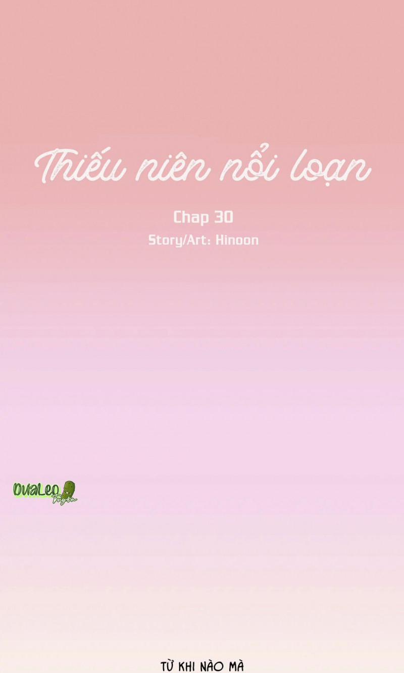 Thiếu Niên Nổi Loạn 30 trang 0