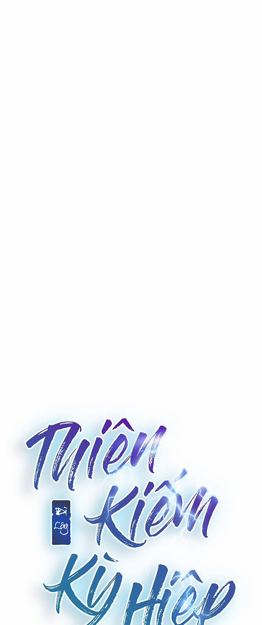 Thời Đại Hoàng Kim Của Thiên Kiếm 15 trang 11