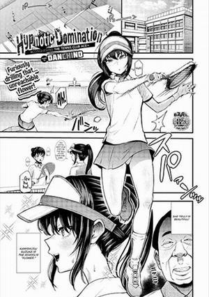 Đọc truyện tranh Thôi Miên Chinh Phục Át Chủ Bài Đội Tennis