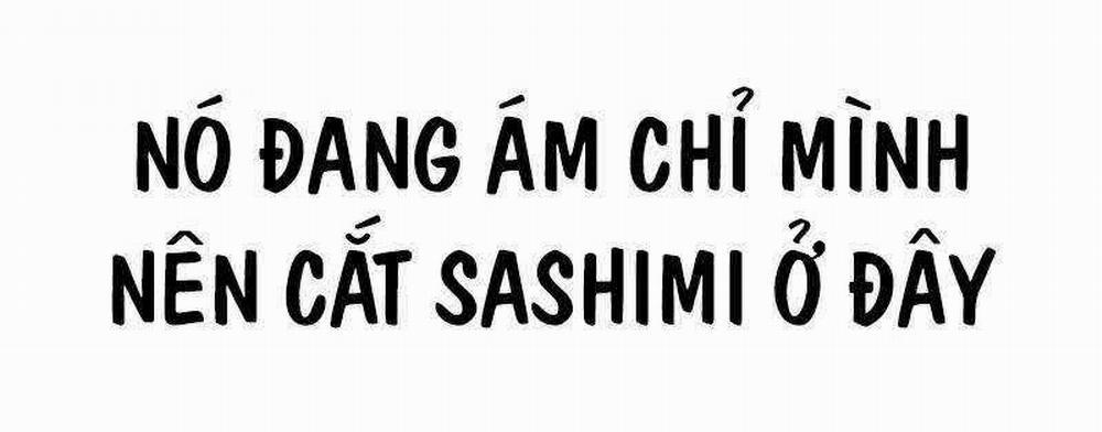 Thống Lĩnh Học Viện Chỉ Bằng Dao Sashimi 1 trang 151