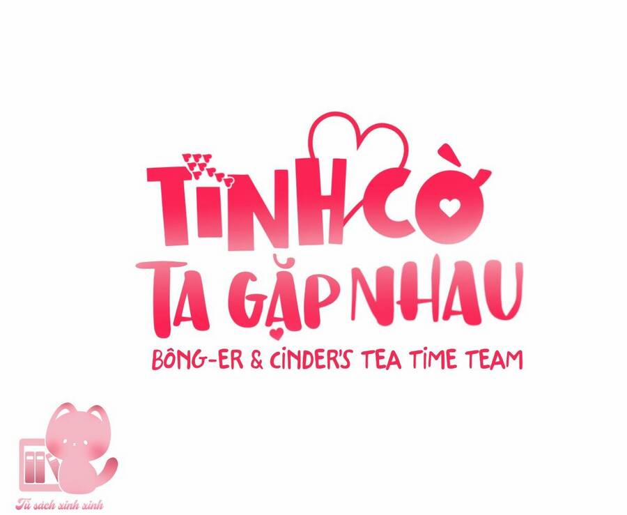 Tình Cờ Ta Gặp Nhau 4 trang 11