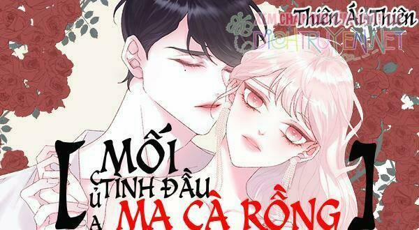 Tình Đầu Của Ma Cà Rồng 6 trang 0