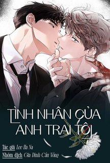 Đọc truyện tranh TÌNH NHÂN CỦA ANH TRAI TÔI