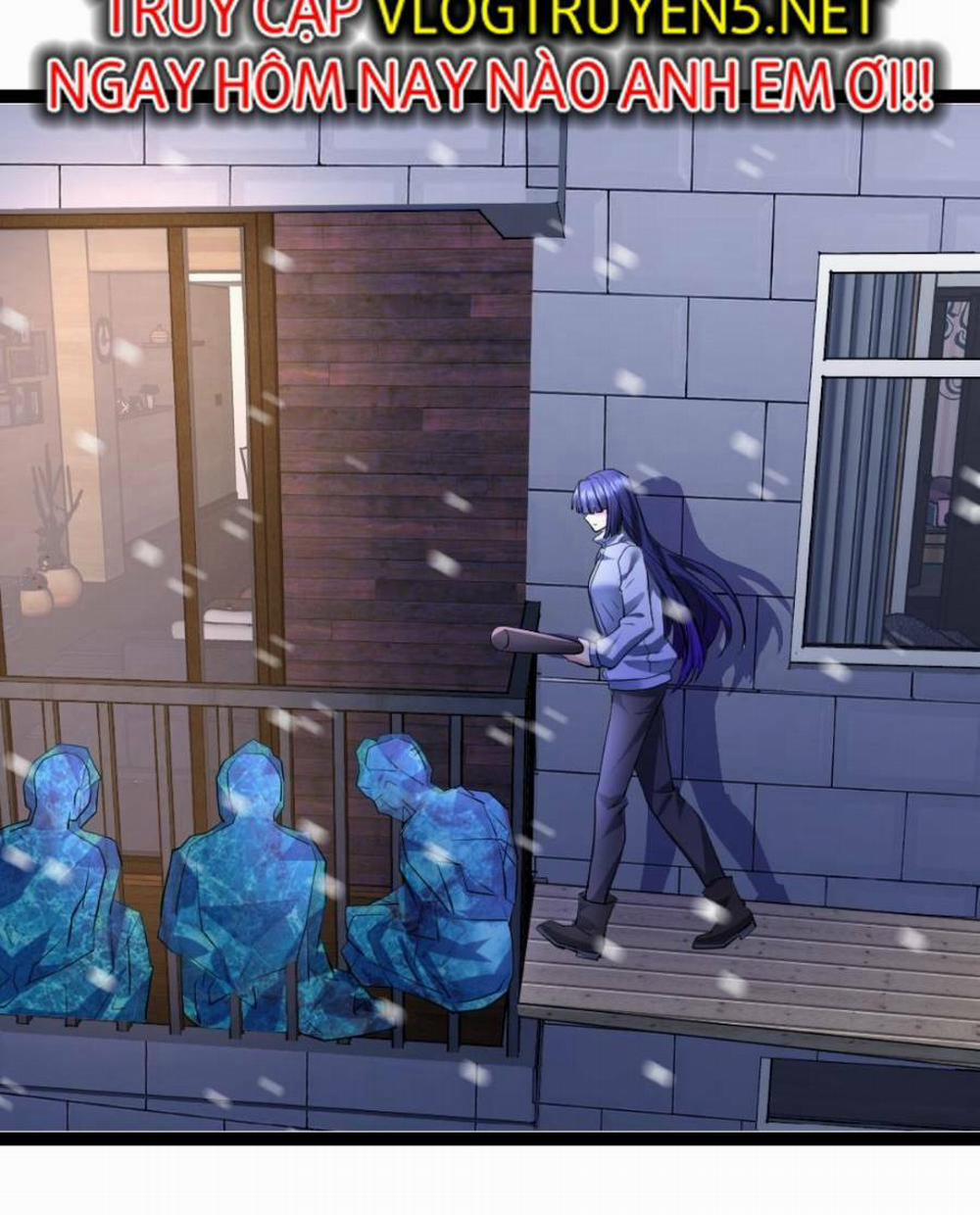 Toàn Cầu Băng Phong: Ta Chế Tạo Phòng An Toàn Tại Tận Thế 40 trang 5