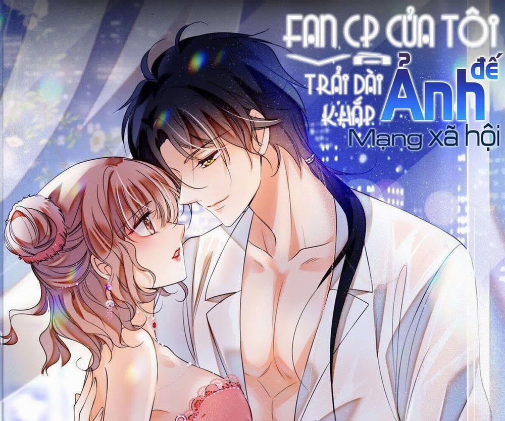 Toàn Mạng Đều Là Fan Cp Của Tôi Với Ảnh Đế 95.2 trang 0