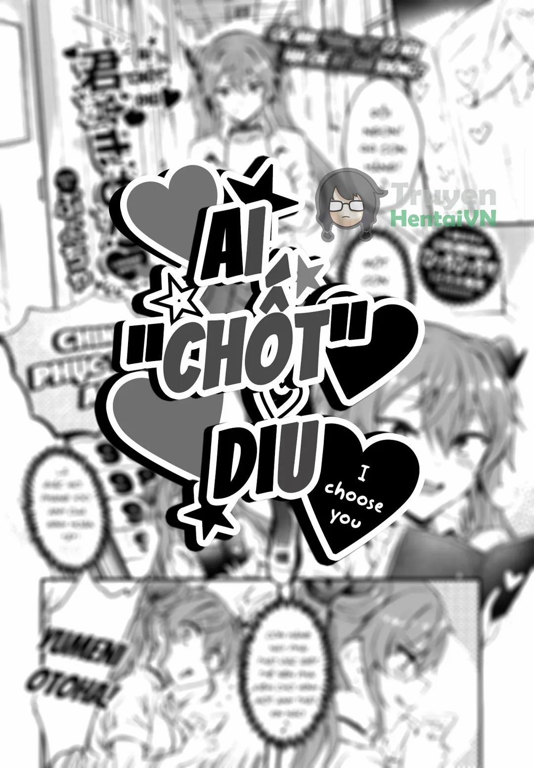 Tôi chọn cậu Oneshot trang 1