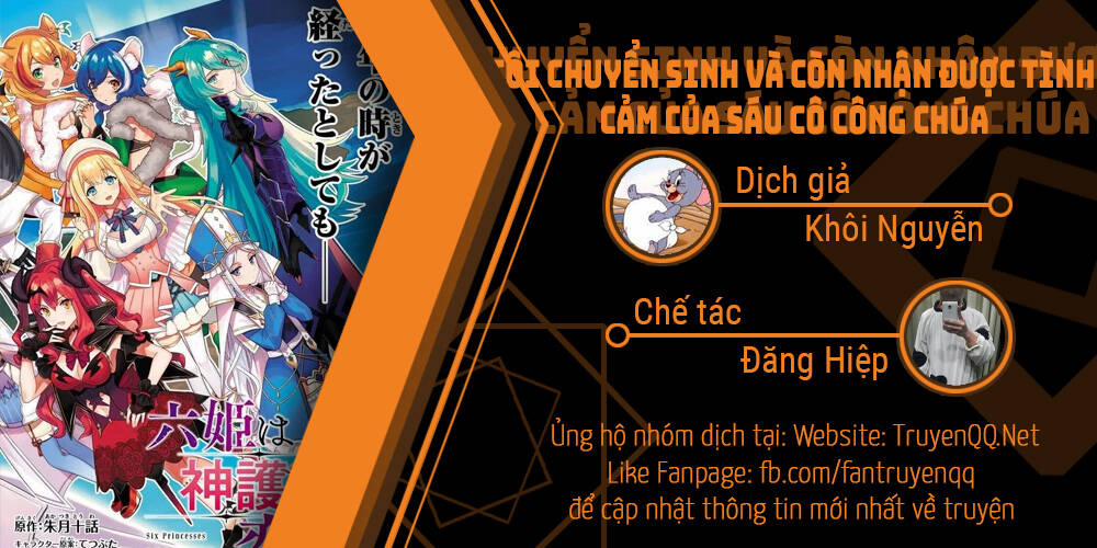 Tôi Chuyển Sinh Và Còn Nhận Được Tình Cảm Của 6 Cô Công Chúa 1.1 trang 0