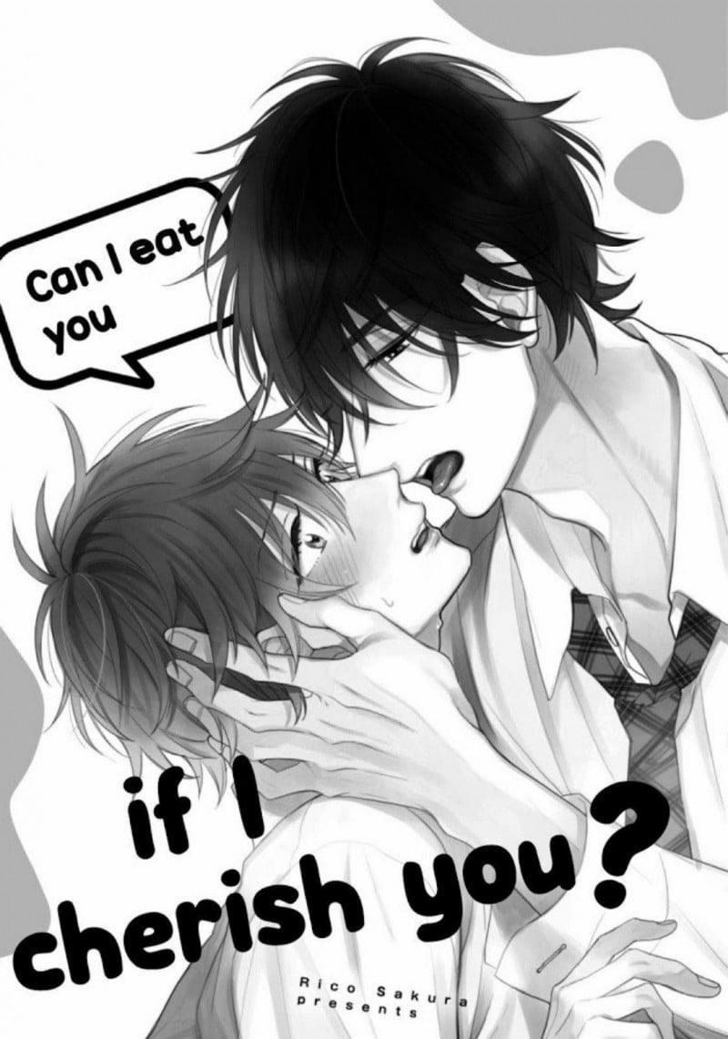 Tôi Có Thể Ăn Cậu Nếu Tôi Trân Trọng Cậu Không? 1 trang 2