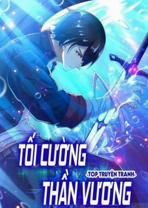 Đọc truyện tranh Tối Cường Thần Vương