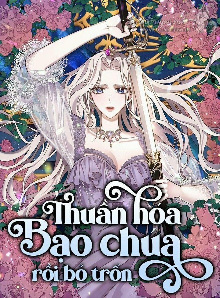 Tôi Đã Thuần Hóa Một Tên Bạo Chúa Và Chạy Trốn 38 trang 0