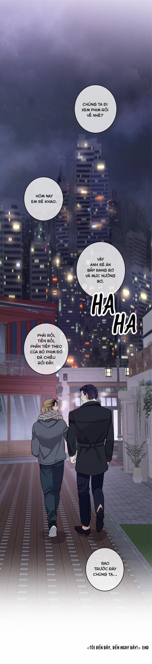 TÔI ĐẾN ĐÂY, ĐẾN NGAY ĐÂY! 10 END trang 3