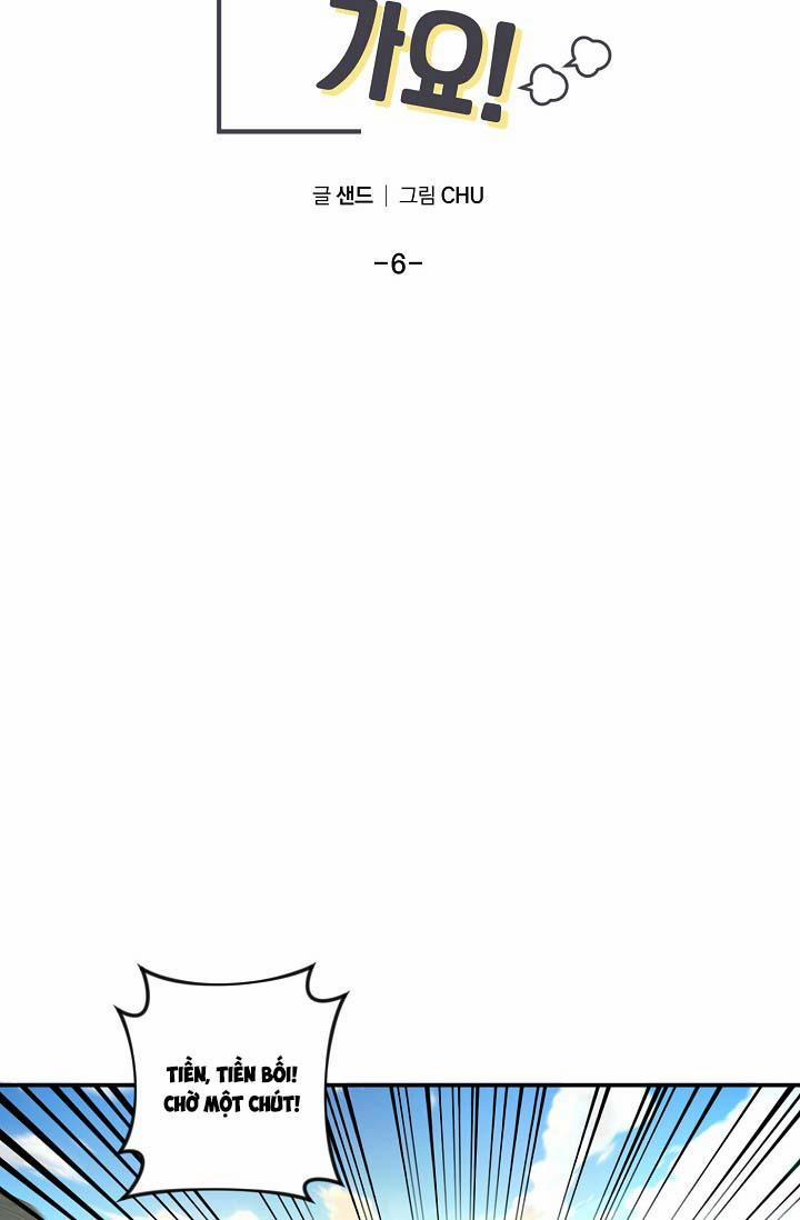 TÔI ĐẾN ĐÂY, ĐẾN NGAY ĐÂY! 6 trang 4