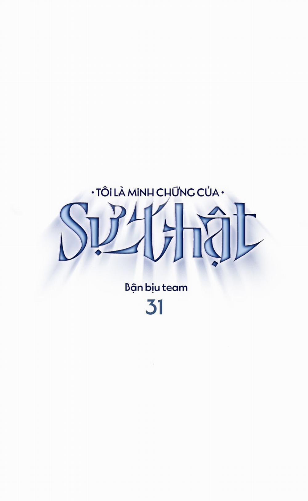 Tôi Là Minh Chứng Của Sự Thật 31 trang 1