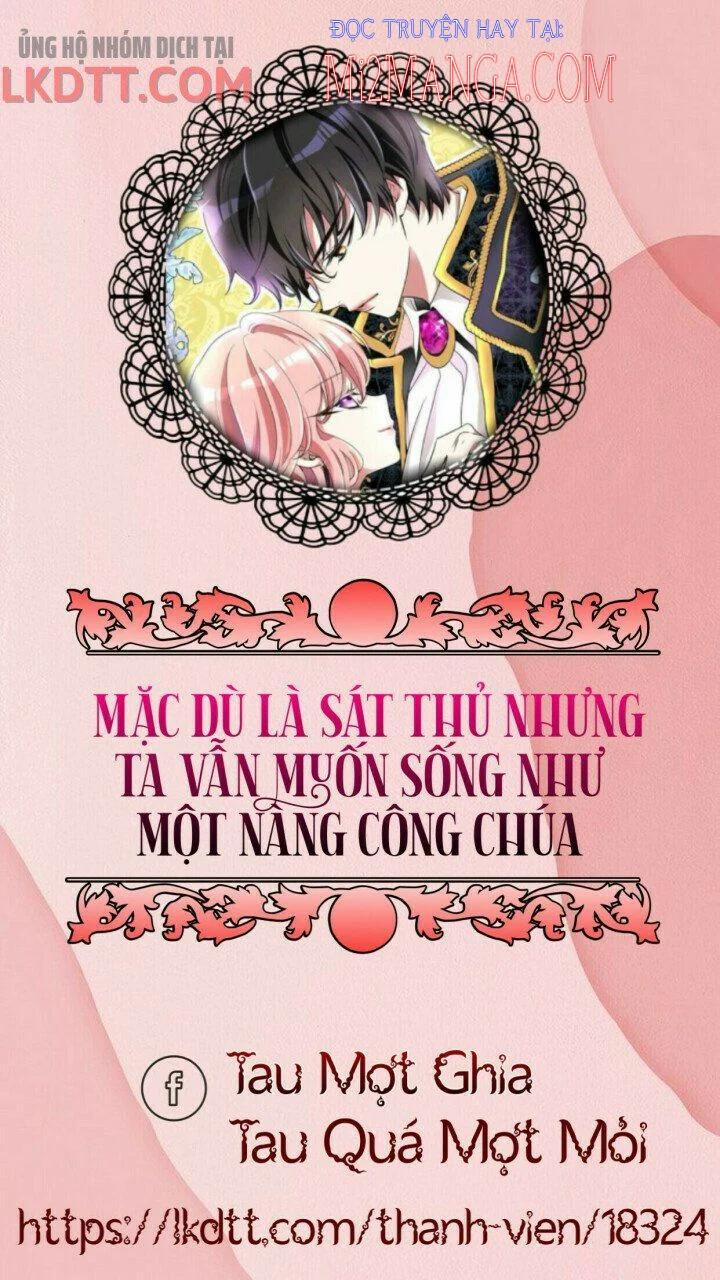 Tôi Là Một Sát Thủ Nhưng Tôi Đang Nghĩ Đến Việc Sống Như Một Cô Công Chúa 16 trang 1