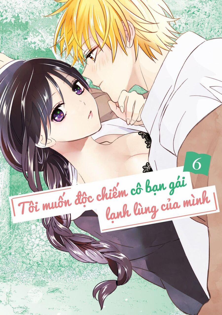 Tôi Muốn Độc Chiếm Cô Bạn Gái Lạnh Lùng Của Mình 36 trang 1
