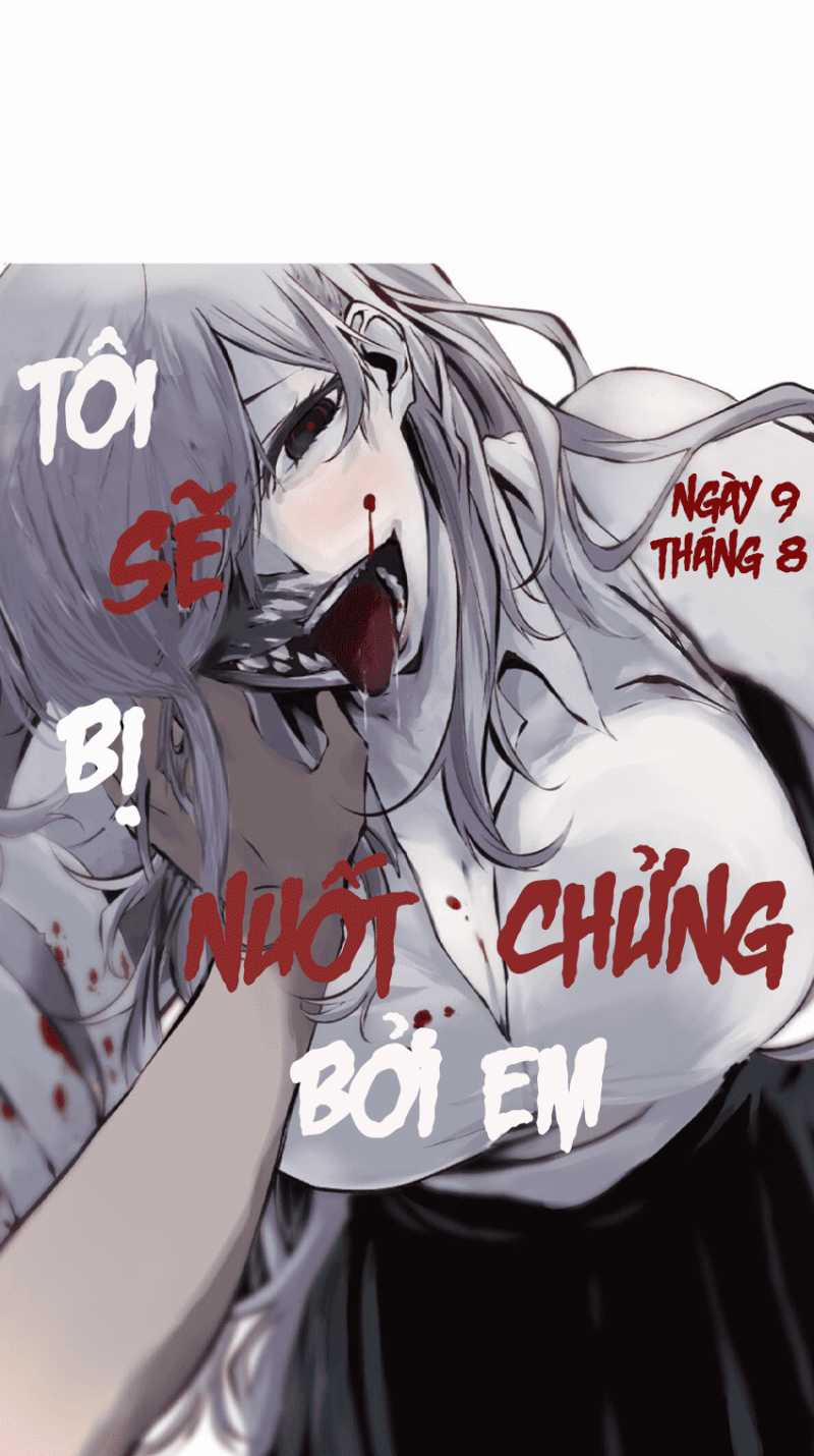 Tôi Sẽ Bị Nuốt Chửng Bởi Em 1 trang 0