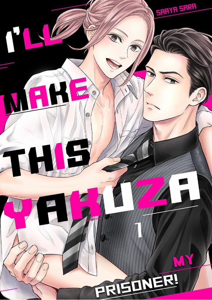 Tôi Sẽ Biến Tên Yakuza Này Thành Tù Nhân Của Mình 1 trang 0