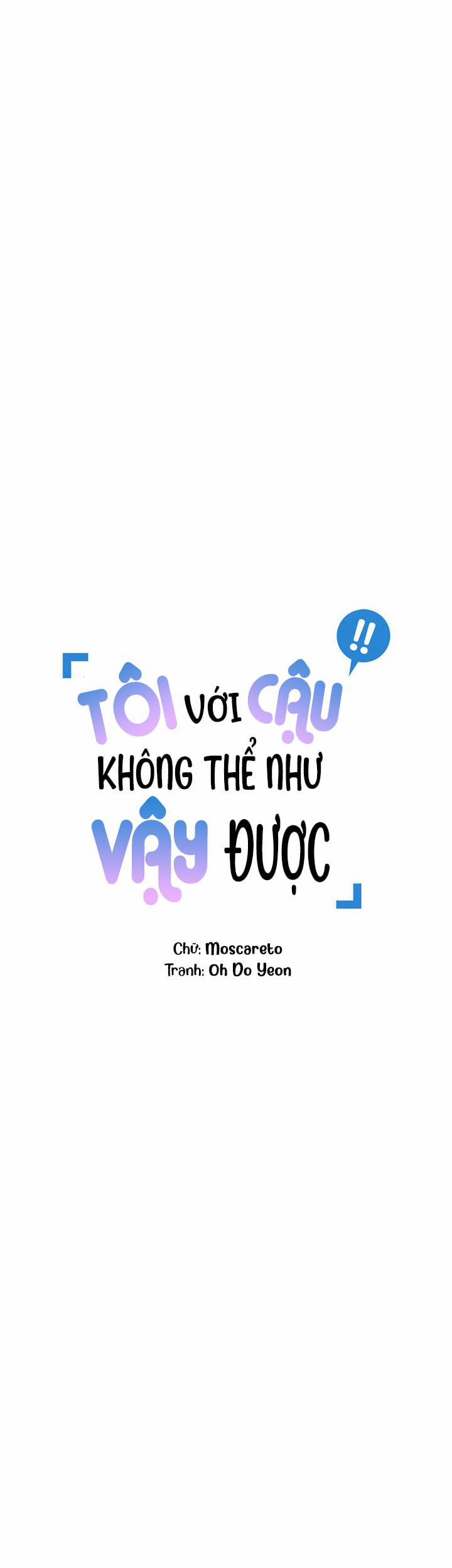 Tôi Với Cậu Không Thể Như Thế Này 0.0 Ngoại truyện 1 trang 2
