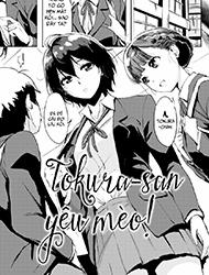 Đọc truyện Tokura-san Yêu Mèo!, 戸倉さんはオ苗が女子き