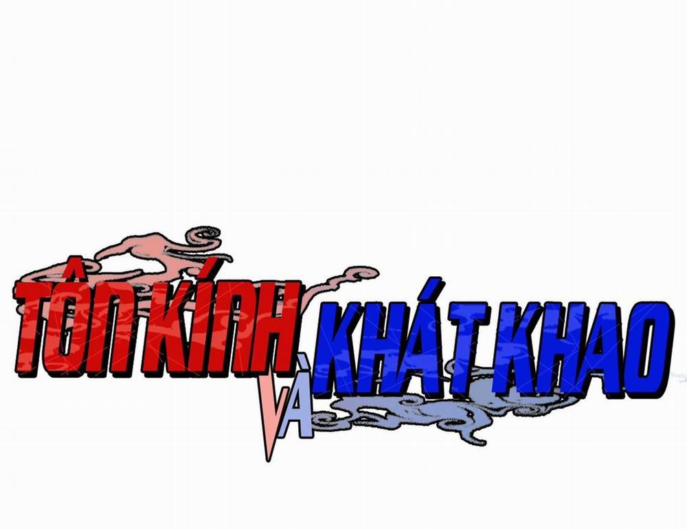 Tôn Kính Và Khát Khao 13 trang 36