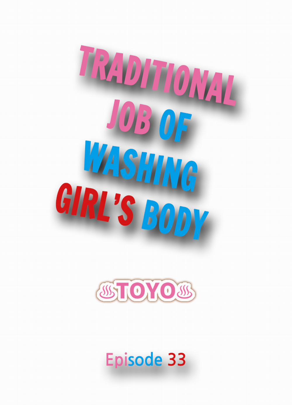 Traditional Job of Washing Girls' Body 33 trang 1