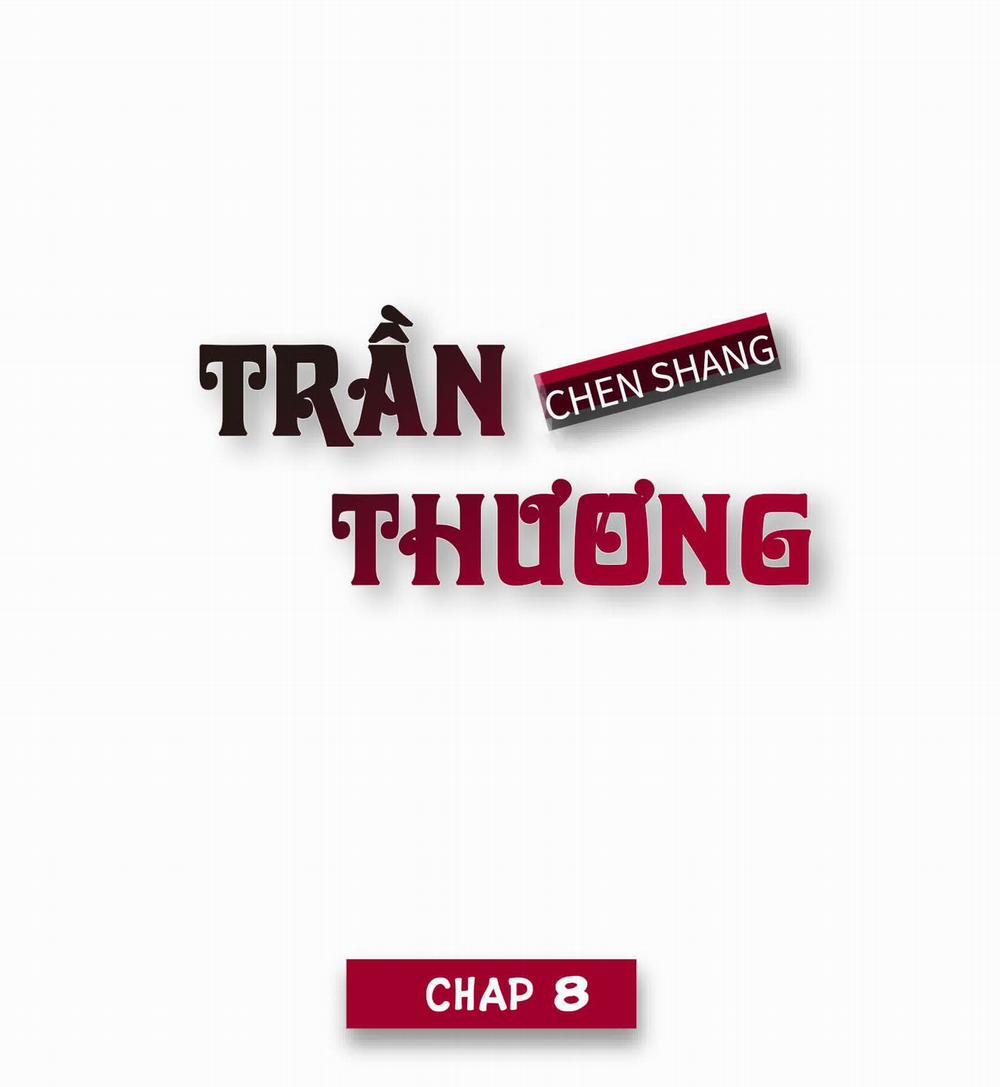 Trần Thương (Vết Sẹo Cũ) 8 trang 0