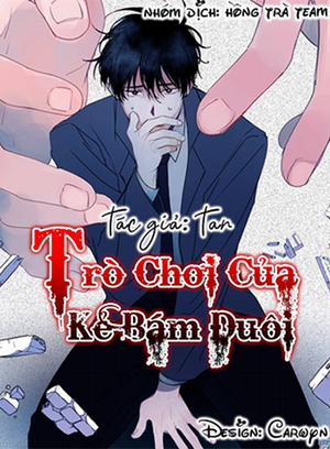 Đọc truyện tranh Trò Chơi Của Kẻ Bám Đuôi
