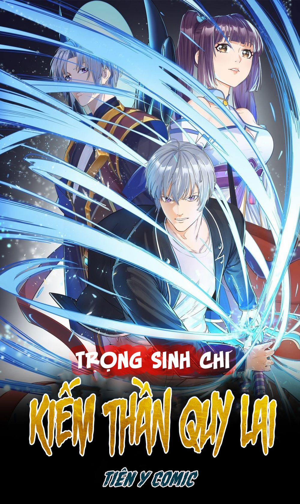 Trọng Sinh Chi Kiếm Thần Quy Lai 1 trang 0