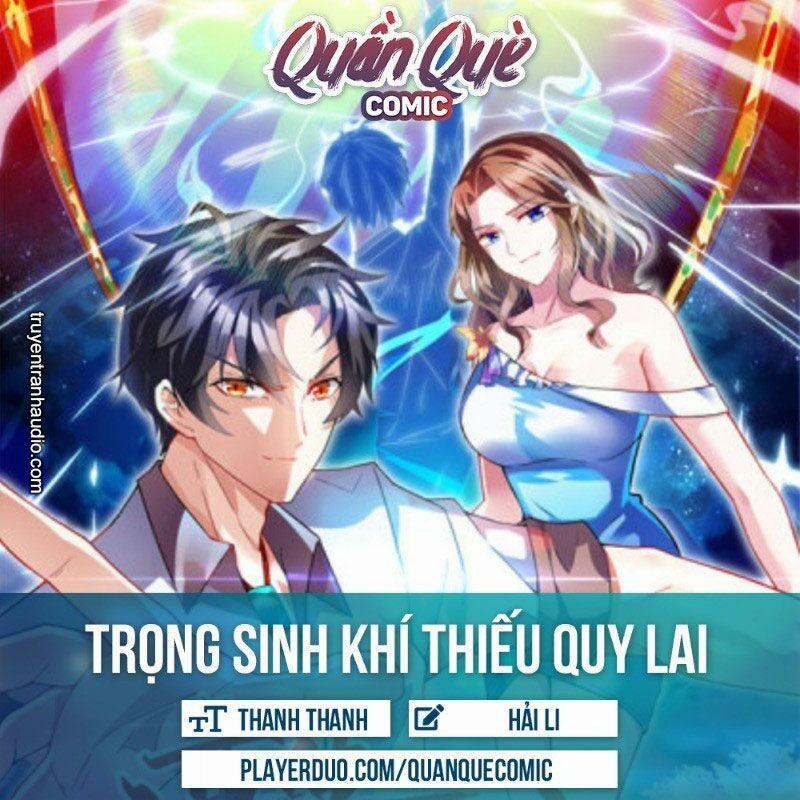 Trọng Sinh Khí Thiếu Quy Lai 120 trang 0