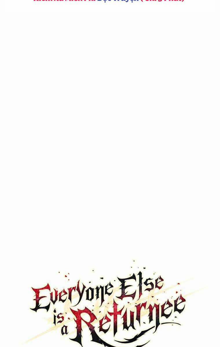 Trừ Tôi Tất Cả Đều Là Quy Hồi Giả 11 trang 29