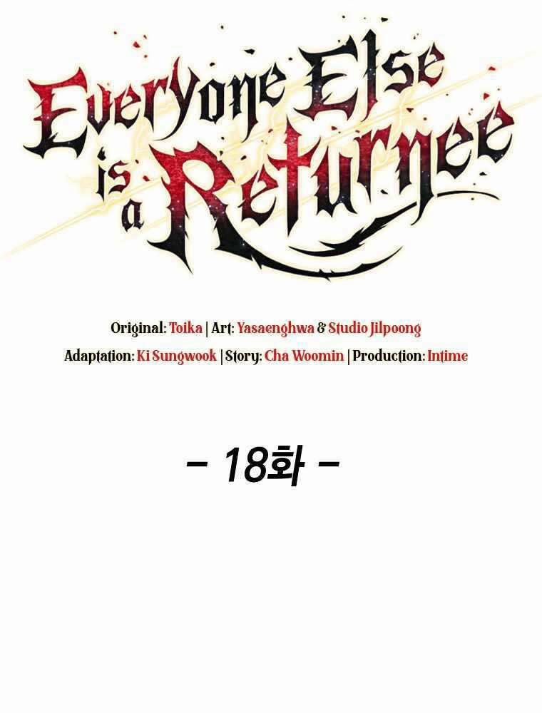 Trừ Tôi Tất Cả Đều Là Quy Hồi Giả 18 trang 10