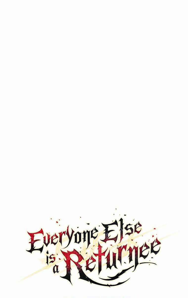 Trừ Tôi Tất Cả Đều Là Quy Hồi Giả 20 trang 44